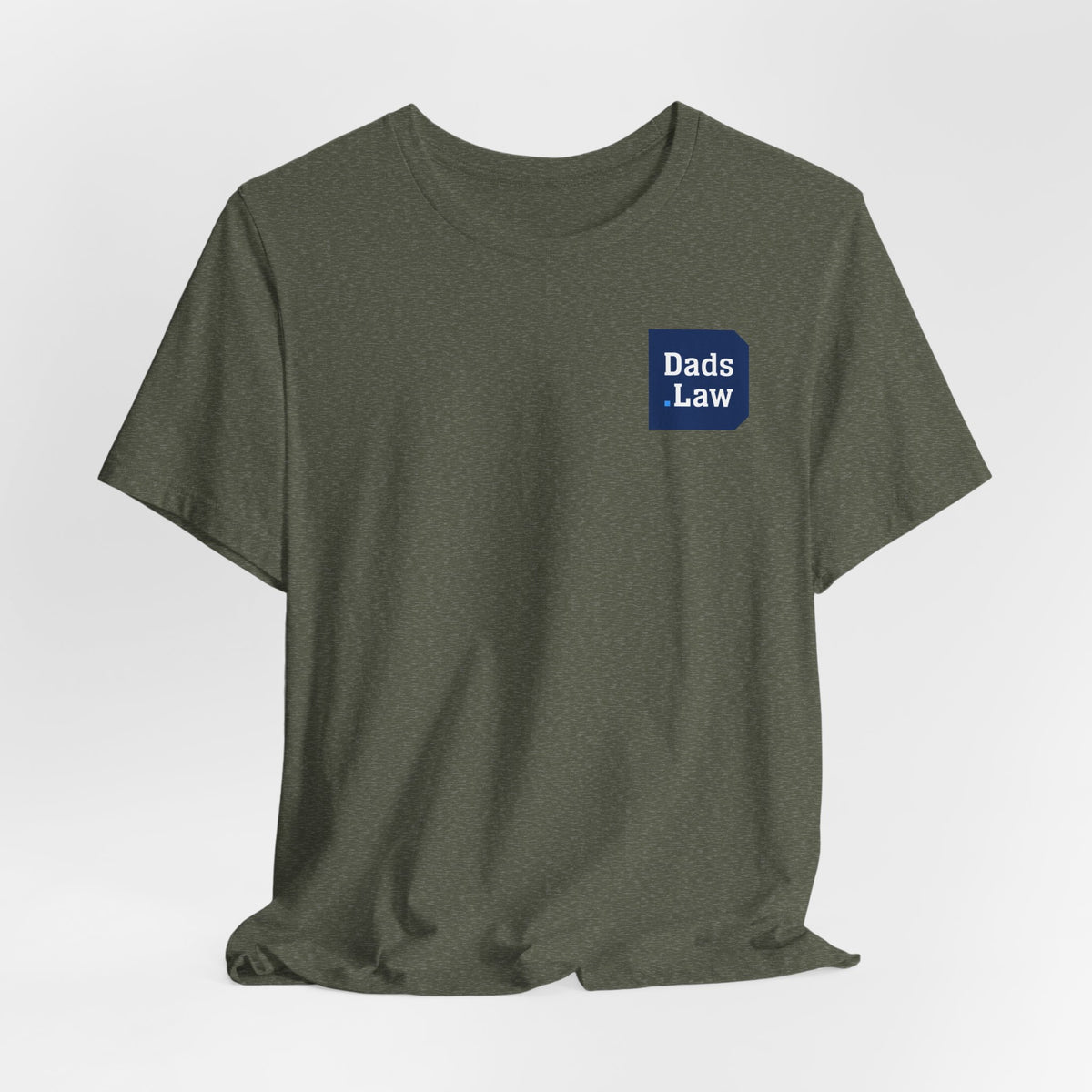 Good Dads Don’t Disappear Tee — Heather Military Green