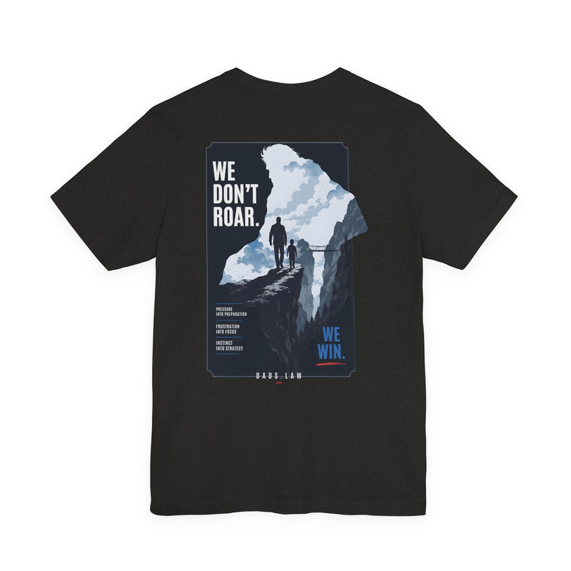 We Don’t Roar. We Win. Tee — Black Heather
